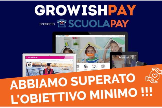 200Crowd, la campagna per ScuolaPay (Growish) in meno di 2 giorni raccoglie oltre 250.000€ euro - 1